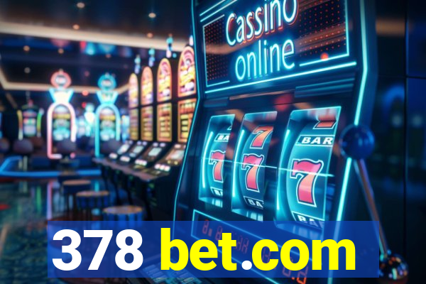 378 bet.com